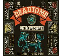 Dead To Me - Little Brother