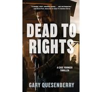 Dead to Rights