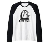 Dead to sin - Romans 6:11 Christian Faith Graffiti Maglia con Maniche Raglan