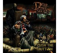 Dead Tree Seeds - Push The Button