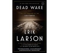 Erik Larson Dead Wake (Tascabile)