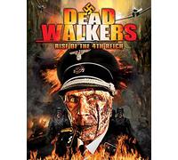 Dead Walkers: Rise of the Fourth Reich