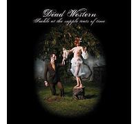 Dead Western - Suckle at The Supple Teats of Time [Import]