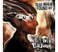 Dead When I Found Her Eyes On Backwards (CD) Album