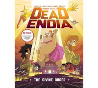DeadEndia: The Divine Order: 3