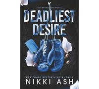 Deadliest Desire
