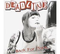 Deadline - Back For More