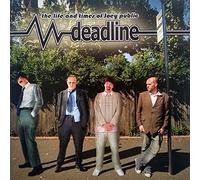 Deadline - The Life & Times of Joe Public [Import]
