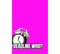 DEADLINE WHO? / You Got This, Girl - Grid Notebook for School, Notes and Homework/ (6" x 9") in/ 120 pages: Cute 120-Page Graph Paper Notebook - Perfect for School, Collage, or Office