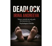 Deadlock: A Psychological Thriller About Family, Secrets, and Revenge
