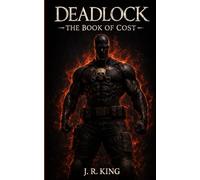 DEADLOCK: THE BOOK OF COST: 1