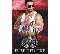 Deadly Aloha: Royal Bastards MC: Oahu Chapter Book 1
