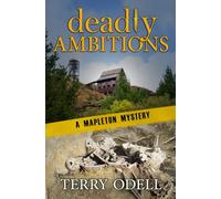 Deadly Ambitions: A Police Procedural Cozy Blend