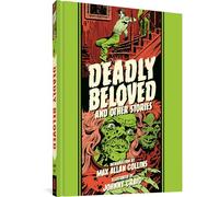 Deadly Beloved and Other Stories