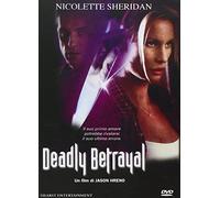 Deadly betrayal