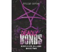 Deadly Bonds: A Dark Romance Novel