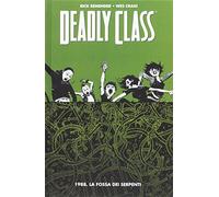 Deadly Class 3 1988 La Fossa Dei Serpenti - Panini Comics 100% Hd