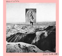 Deadly Cliffs - Shut Your Ears! (Red Vinyl)