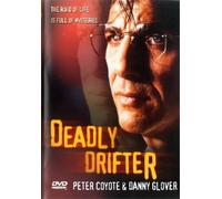 Deadly Drifter