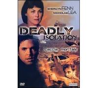 Deadly Isolation. Caccia mortale