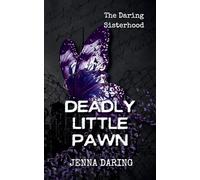 Deadly Little Pawn