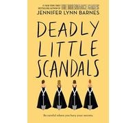Jennifer Lynn Barnes Deadly Little Scandals (Tascabile)