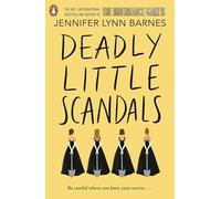 Deadly Little Scandals: From the bestselling author of The Inheritance Games: 2