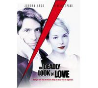 Deadly Look of Love