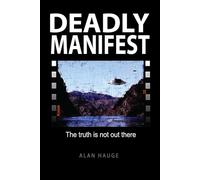 DEADLY MANIFEST: The truth is not out there!