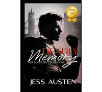 Deadly Memory: A Novel of Romantic Suspense, Espionage, and Murder