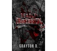 Deadly Obsession: A Dark Slasher Romance