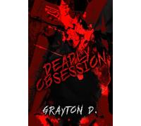 Deadly Obsession: A Dark Slasher Romance