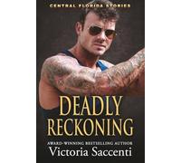Deadly Reckoning: Central Florida Stories