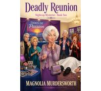 Deadly Reunion: A One-Sitting Mystery