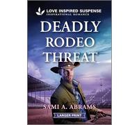 Deadly Rodeo Threat