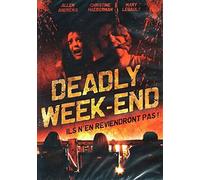 Deadly Week-End