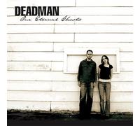 Deadman OUR ETERNAL GHOSTS (CD)