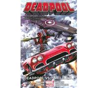 Deadpool 4: Deadpool vs. S.H.I.E.L.D.
