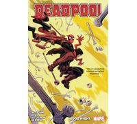 DEADPOOL BY SKOTTIE YOUNG VOL. 2: GOOD NIGHT