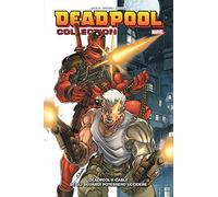 Deadpool collection. Vol. 3: Deadpool e Cable. Se gli sguardi potessero uccidere.