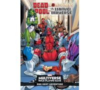 DEADPOOL ROLE-PLAYS THE MARVEL UNIVERSE: 1
