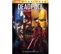 Deadpool uccide l'universo Marvel
