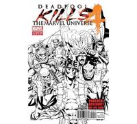 Deadpool uccide l'universo Marvel #4 2nd Print Black & White Inks "Sketch" Variante "E se avesse deciso di uccidere tutti e tutto ciò che compone l'universo Marvel?"