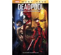 Deadpool Uccide l'Universo Marvel - Marvel Must Have - Panini Comics - Italiano