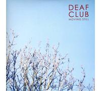Deaf Club - Moving Still/Lights
