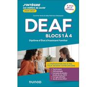 DEAF Diplôme d'Etat d'Assistant Familial: Blocs 1 à 4
