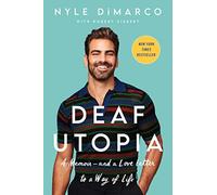 Nyle DiMarco Robert Siebert Deaf Utopia (Tascabile)