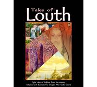 Deaglán Mac Giolla Cearra Tales of Louth (Tascabile)