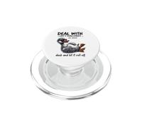 Deal With Challenges Duck Roll Off Citazione divertente PopSockets PopGrip per MagSafe