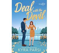 Deal with the Devil: Tome 1, Deal with the Devil
